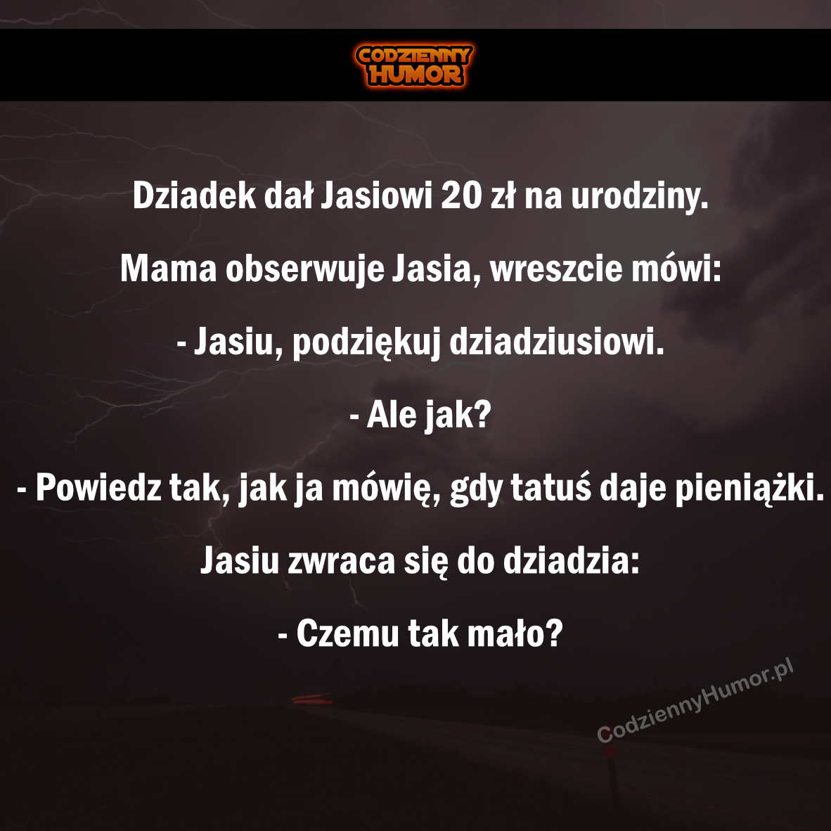 Dziadek dał Jasiowi 20zł na urodziny