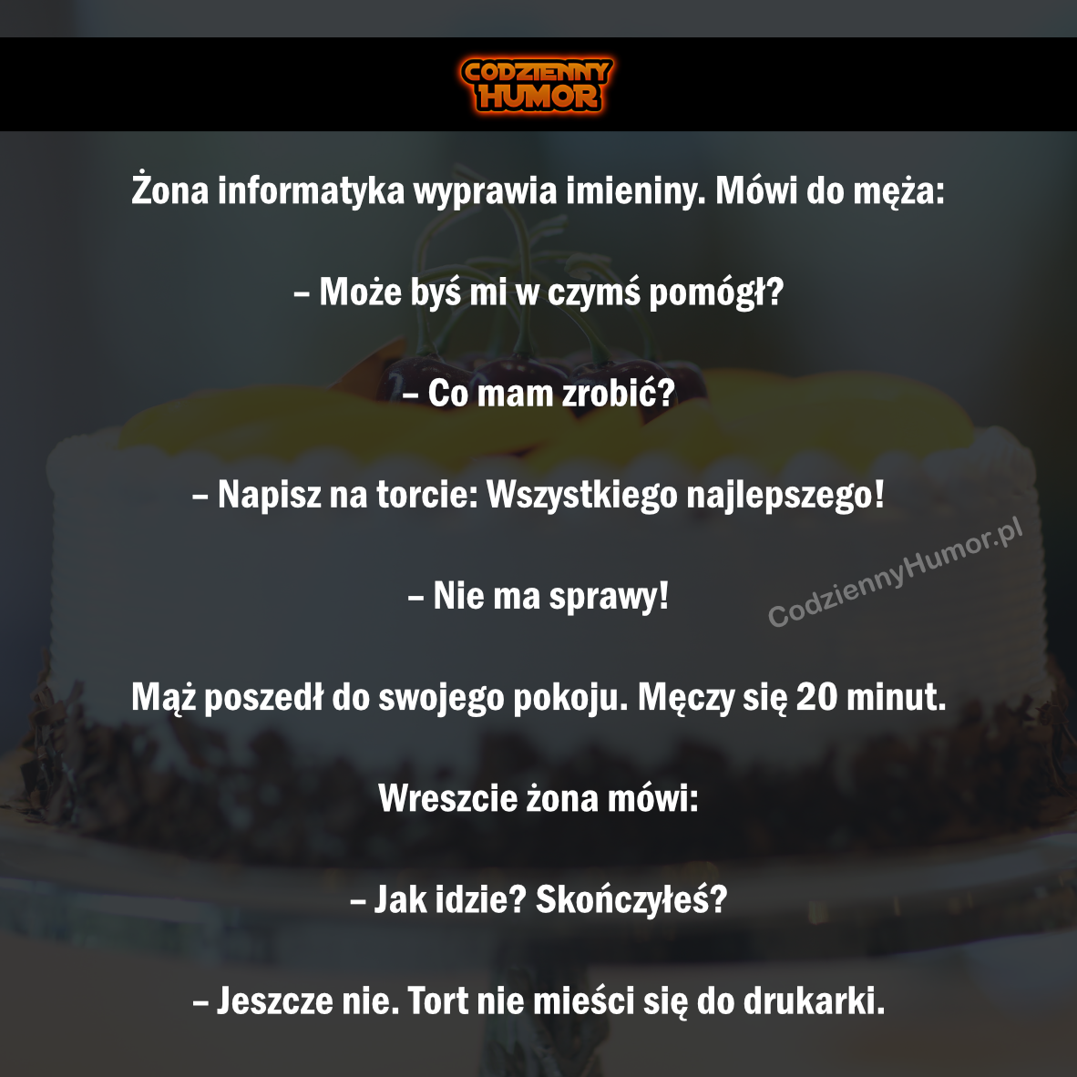 Żona informatyka wyprawia imieniny