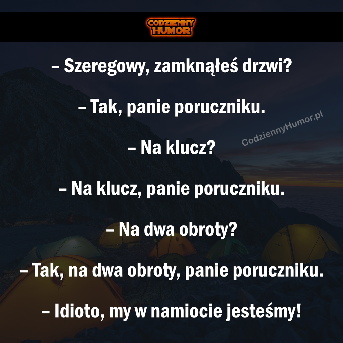 Szeregowy, zamknąłeś drzwi?