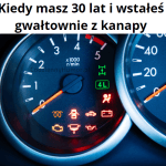 Gry wstaniesz gwałtownie po 30stce