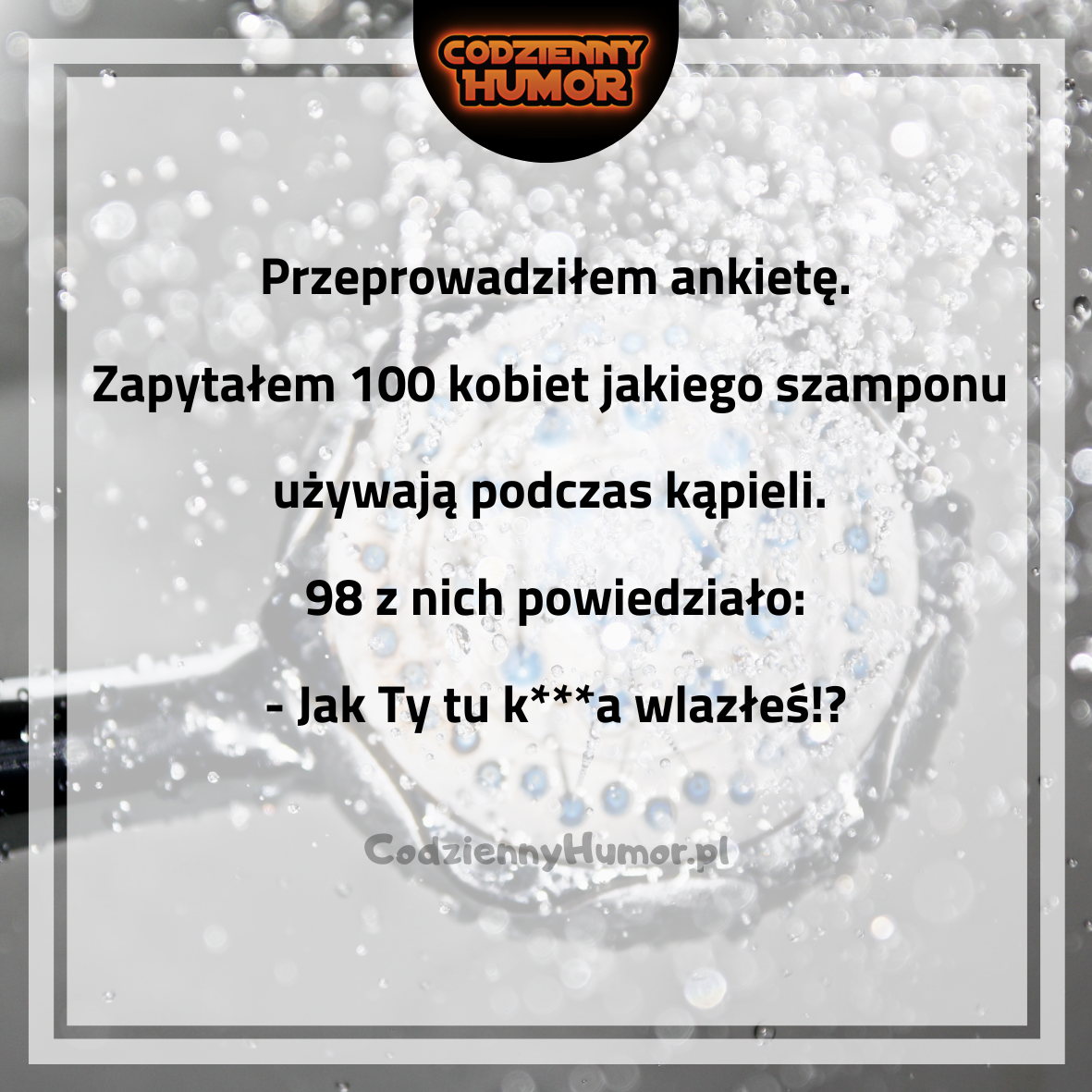 Ankieta pod prysznicem