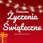 Śmieszne życzenia Bożego Narodzenia | Zabawne życzenia