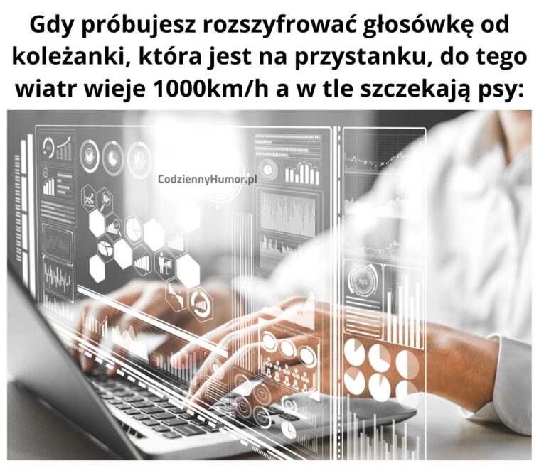 Gdy próbujesz rozszyfrować głosówkę - głosówka od koleżanki