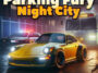 Parking Fury 3D: Night City