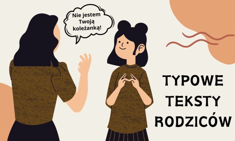 Typowe teksty rodziców